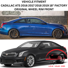 Load image into Gallery viewer, CADILLAC ATS 2016-2019 18&quot; FACTORY ORIGINAL WHEEL RIM FRONT