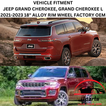 Load image into Gallery viewer, JEEP GRAND CHEROKEE, GRAND CHEROKEE L 2021-2023 18&quot; ALLOY RIM WHEEL FACTORY OEM