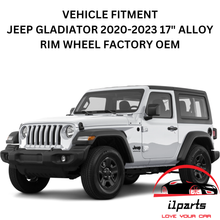 Load image into Gallery viewer, JEEP GLADIATOR 2020-2023 17&quot; ALLOY RIM WHEEL FACTORY OEM 96600