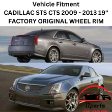 Load image into Gallery viewer, CADILLAC STS CTS 2009 - 2013 19&quot; FACTORY OEM WHEEL RIM 4650 09598613