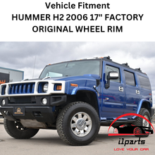 Load image into Gallery viewer, HUMMER H2 2006 17&quot; FACTORY OEM WHEEL RIM 6305 15228780