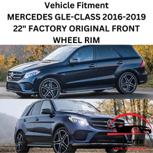 Load image into Gallery viewer, MERCEDES GLE-CLASS 2016-2019 22&quot; FACTORY OEM FRONT AMG WHEEL RIM 85492