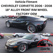 Load image into Gallery viewer, CHEVROLET CORVETTE 2006 - 2008 18 INCH ALLOY FRONT RIM WHEEL FACTORY OEM