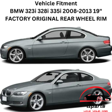 Load image into Gallery viewer, BMW 323i 328i 335i 2008-2013 19&quot; FACTORY OEM REAR WHEEL RIM 59623 36116774725