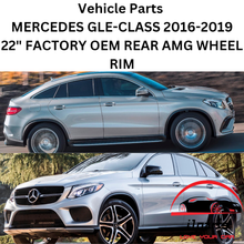 Load image into Gallery viewer, MERCEDES GLE-CLASS 2016-2019 22&quot; FACTORY ORIGINAL REAR AMG WHEEL RIM