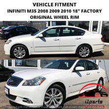 Load image into Gallery viewer, INFINITI M35 2008-2010 18&quot; FACTORY ORIGINAL WHEEL RIM 73696 D0300EJ73A