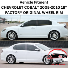 Load image into Gallery viewer, CHEVROLET COBALT 2008 2009 2010 18&quot; FACTORY OEM WHEEL RIM 5351 09598541