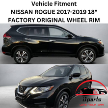 Load image into Gallery viewer, NISSAN ROGUE 2017-2019 18&quot; FACTORY OEM WHEEL RIM 62747 6FL3A 403006FL3A