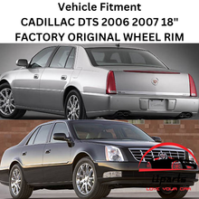 Load image into Gallery viewer, CADILLAC DTS 2006 2007 18&quot; FACTORY ORIGINAL WHEEL RIM