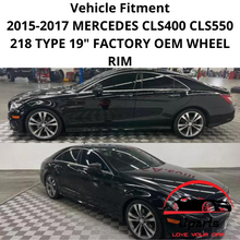 Load image into Gallery viewer, MERCEDES CLS400 CLS550 2015 2016 2017 19&quot; FACTORY ORIGINAL REAR WHEEL RIM